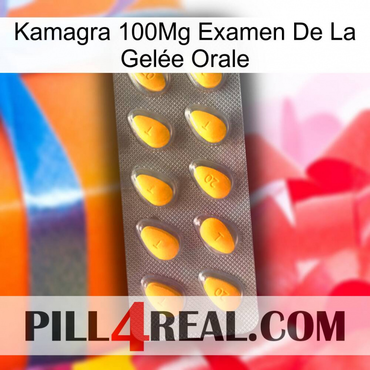 Kamagra 100Mg Examen De La Gelée Orale cialis1